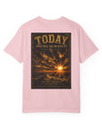 Today what will you do