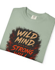 Wild Mind, Strong will