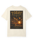 Today what will you do
