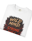 Wild Mind, Strong will