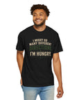 I’m Hungry