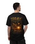Today what will you do