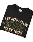 Tshirt, Wise I have been called