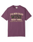 Tshirt, Wise I have been called