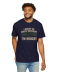 I’m Hungry