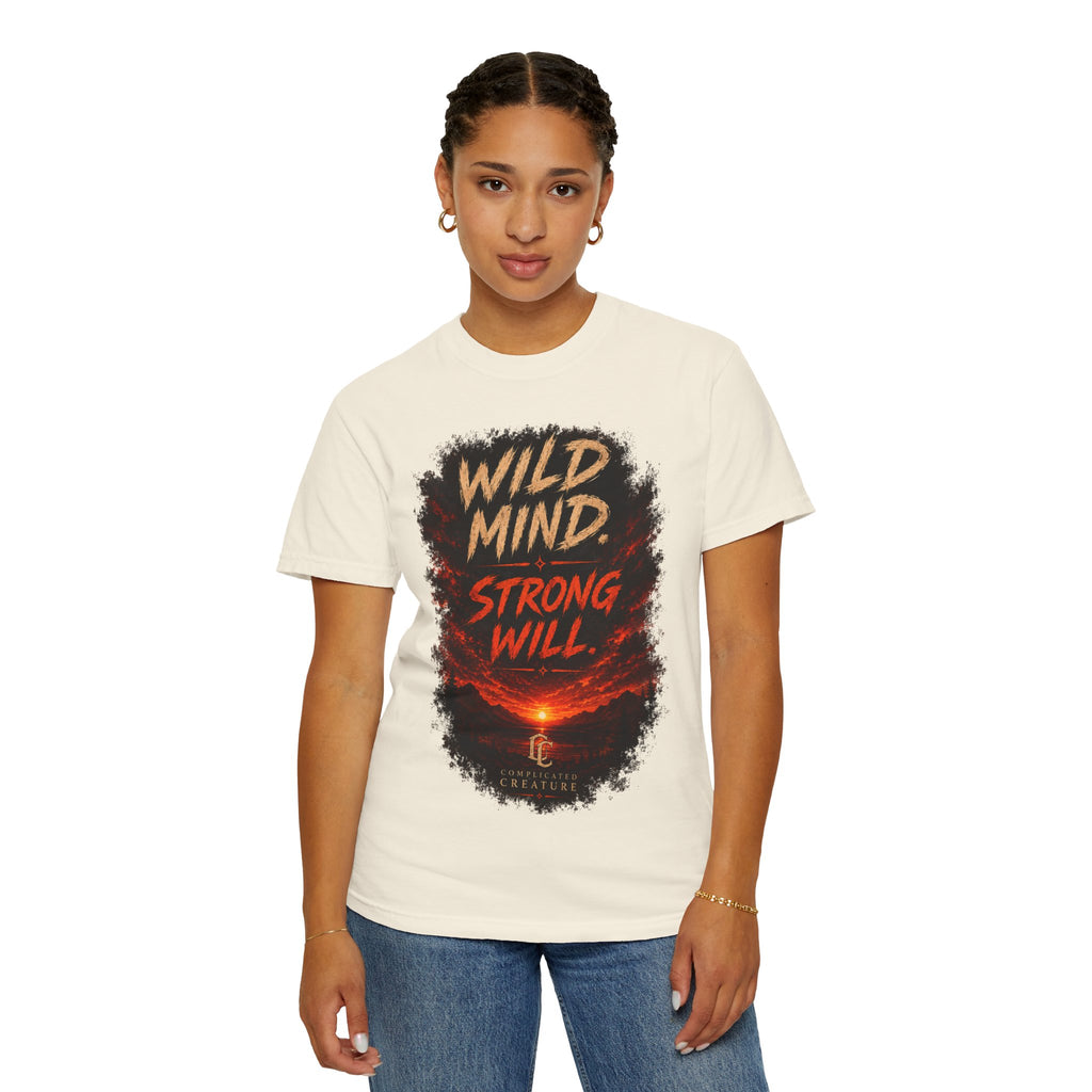 Wild mind, Strong Will