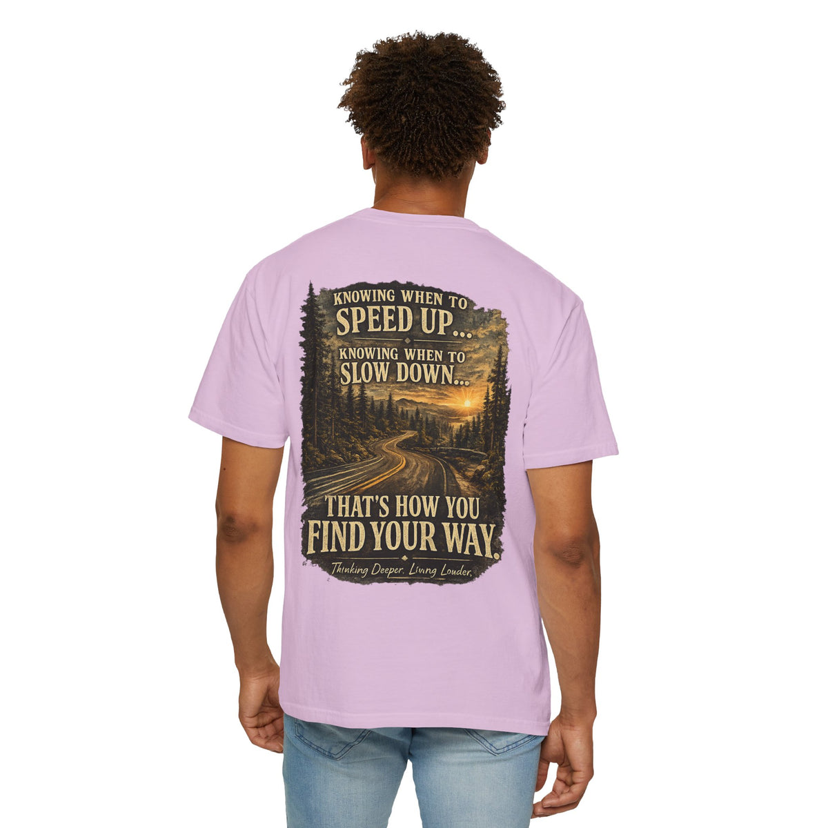 Knowing when to speed up and when to slow down, that’s how you find your way