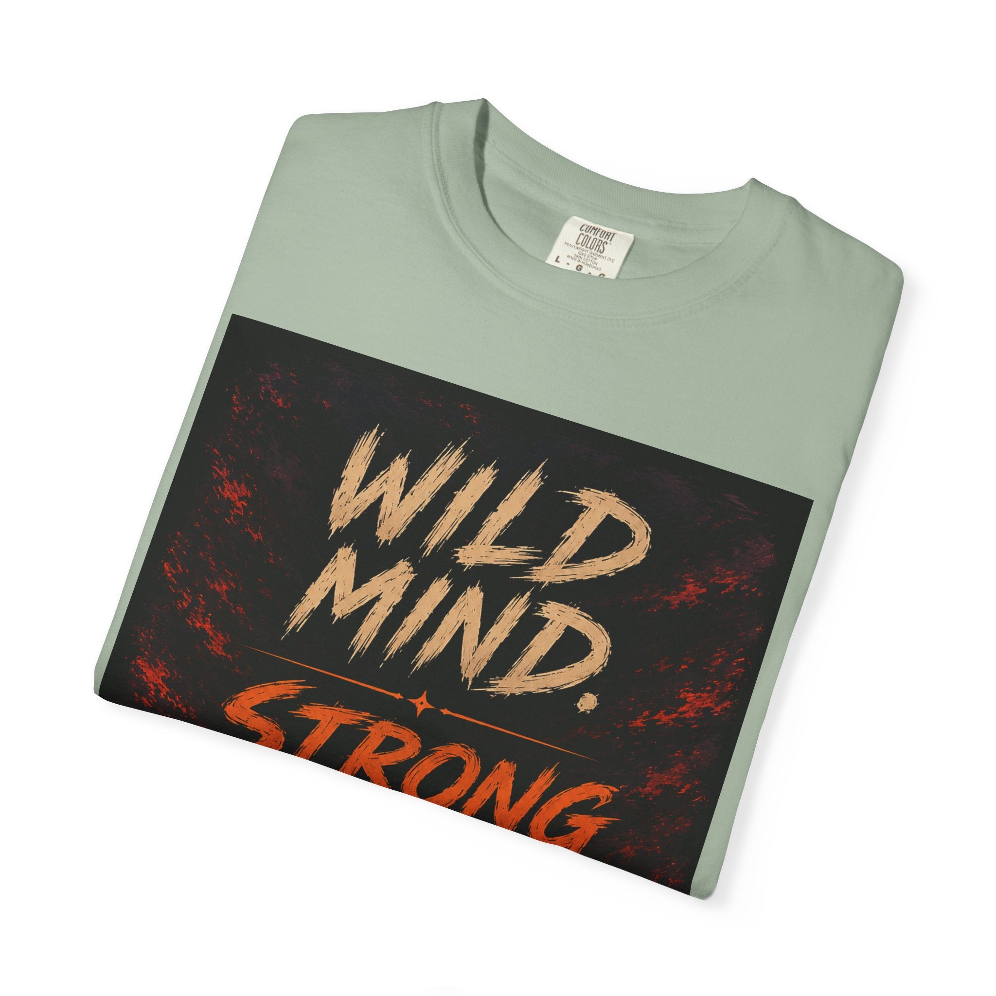 Wild mind, Strong Will