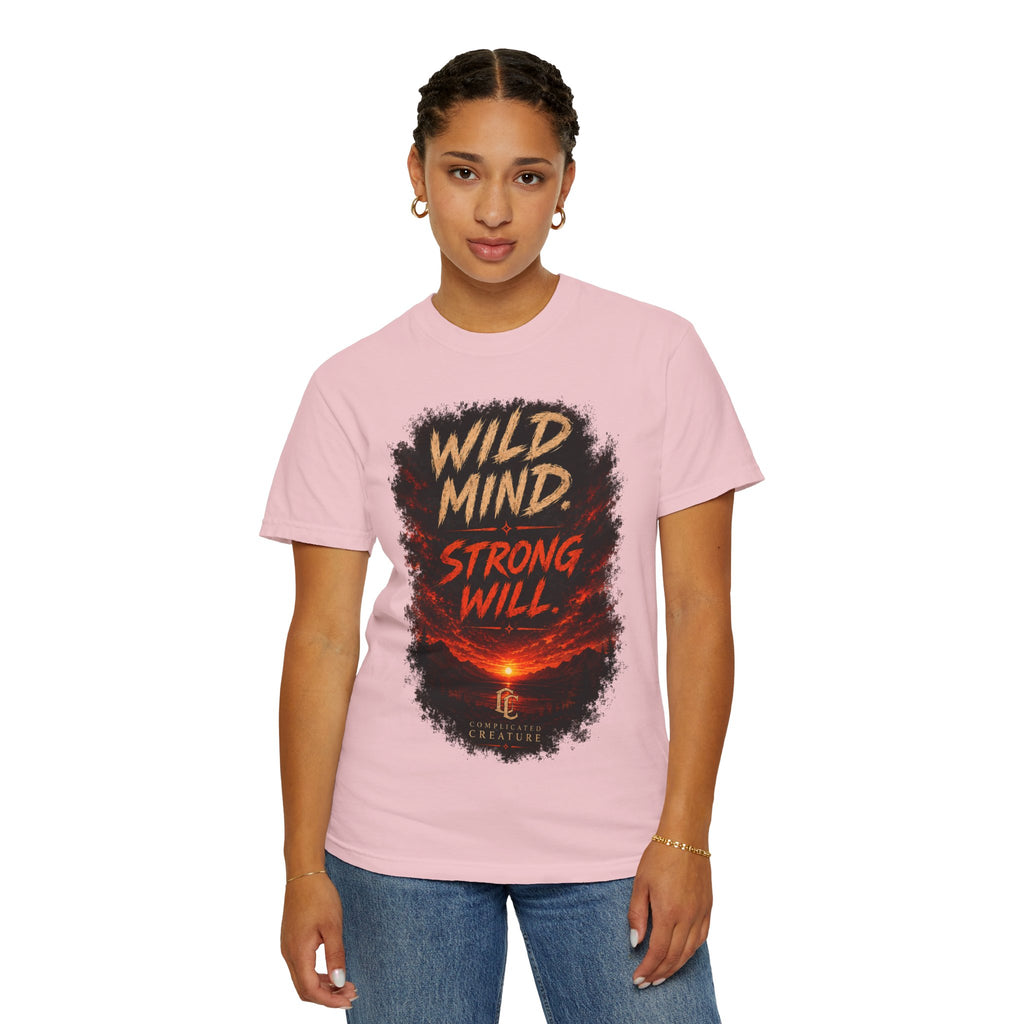 Wild mind, Strong Will