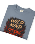 Wild Mind, Strong will