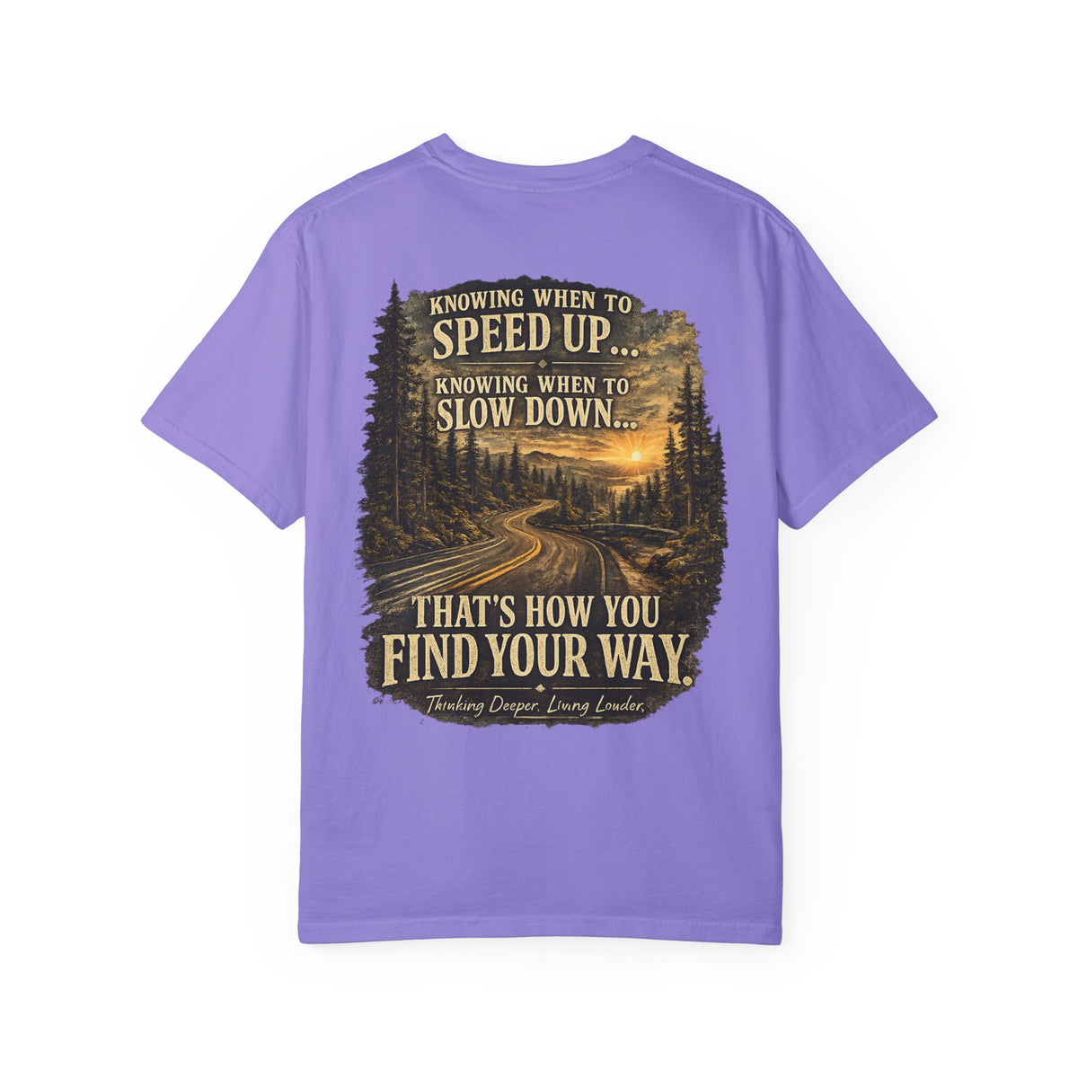 Knowing when to speed up and when to slow down, that’s how you find your way