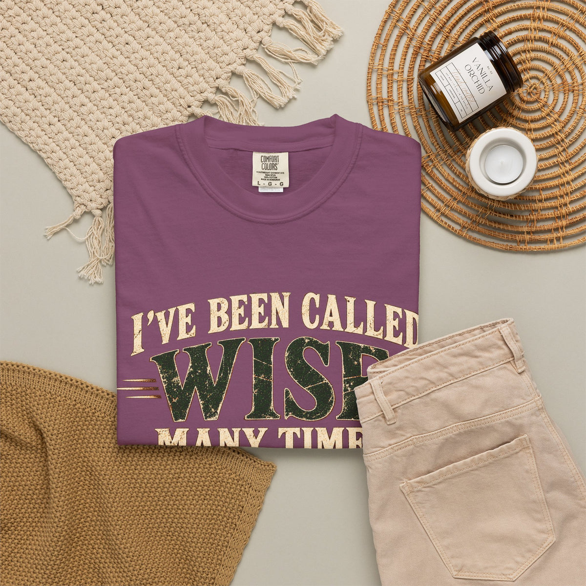 Tshirt, Wise I have been called
