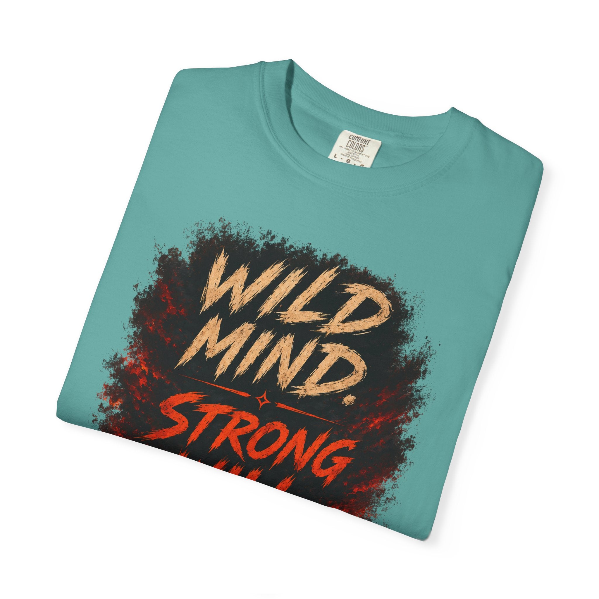Wild mind, Strong Will