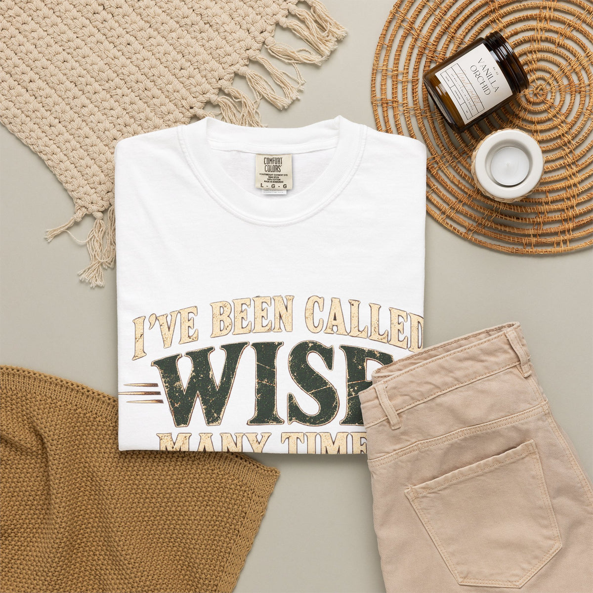 Tshirt, Wise I have been called
