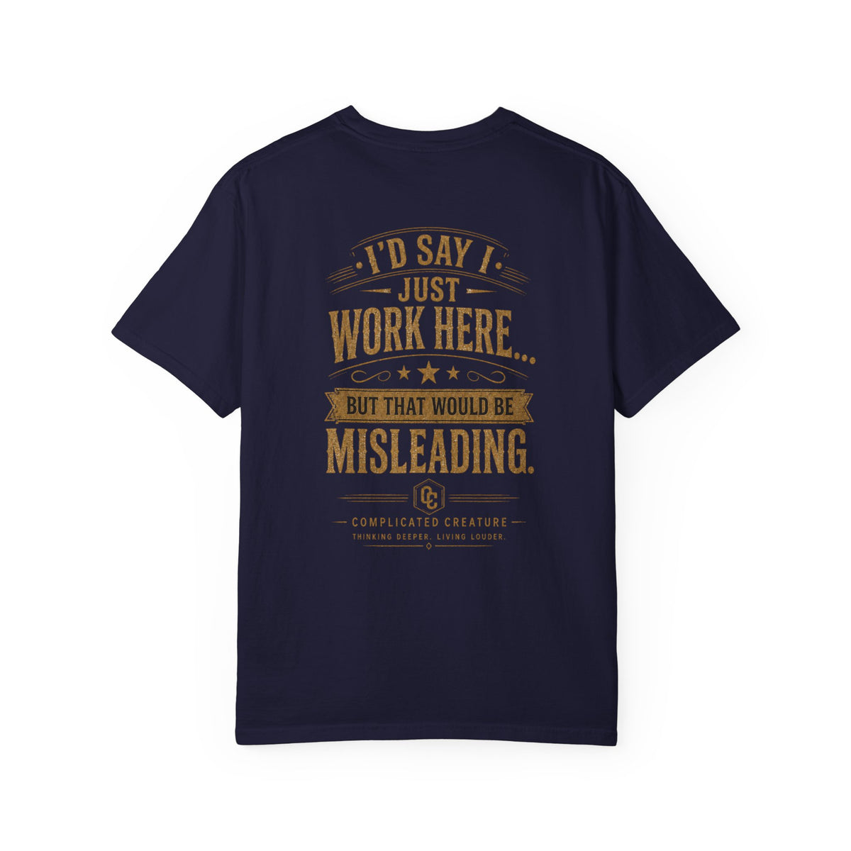 I’d say I work here but that would be misleading