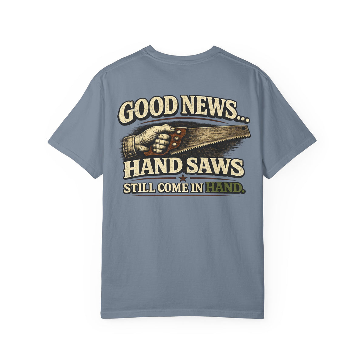 Funny Joke Shirt – Saw | Complicated Creature™ Garment-Dyed Tee