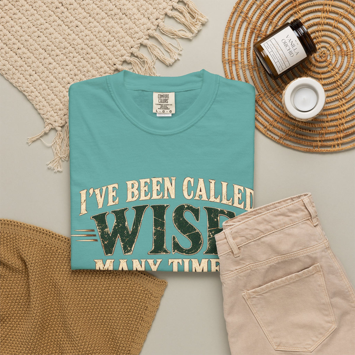 Tshirt, Wise I have been called