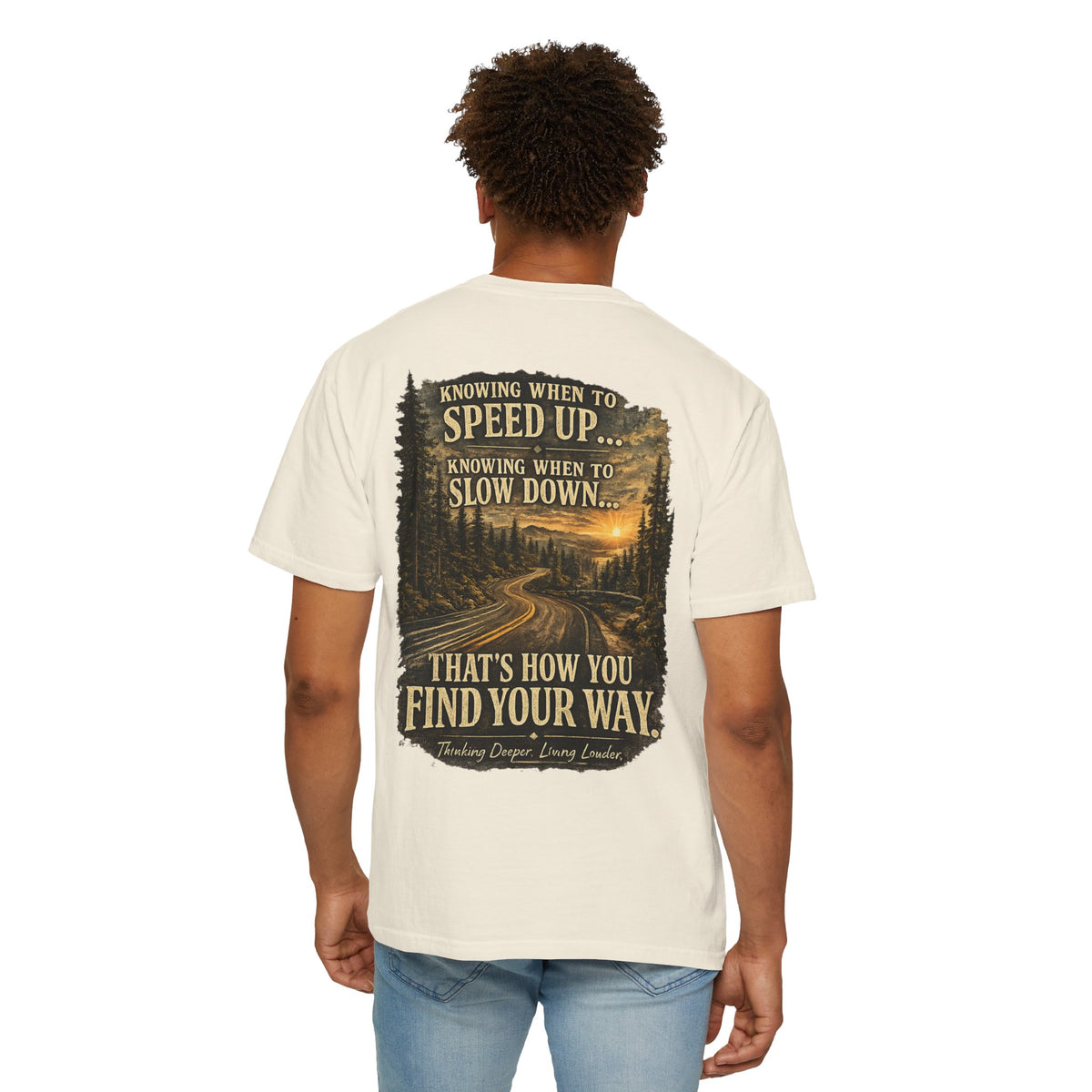 Knowing when to speed up and when to slow down, that’s how you find your way