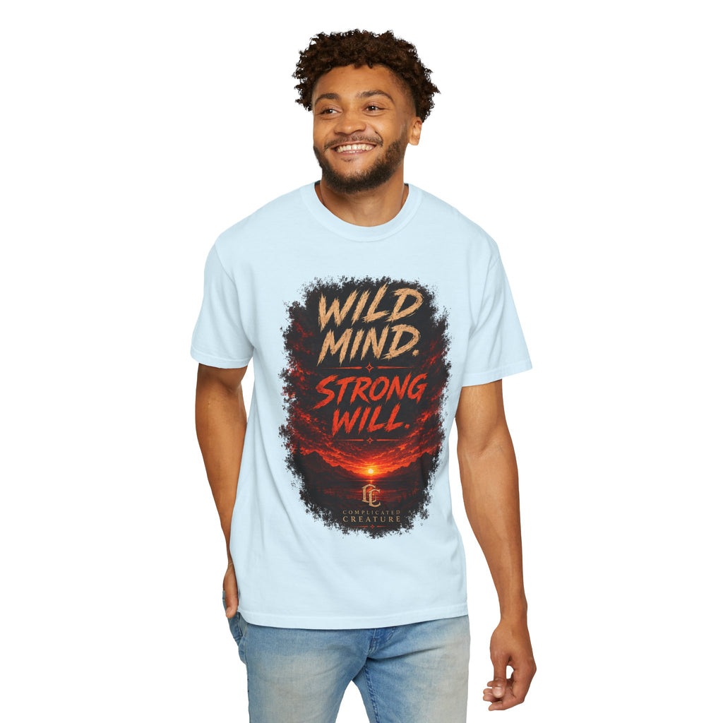 Wild mind, Strong Will
