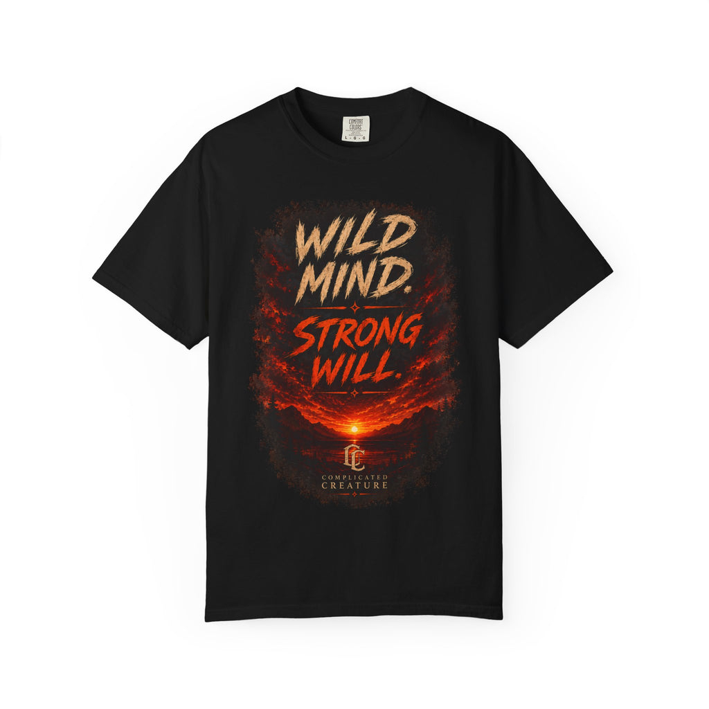 Wild mind, Strong Will