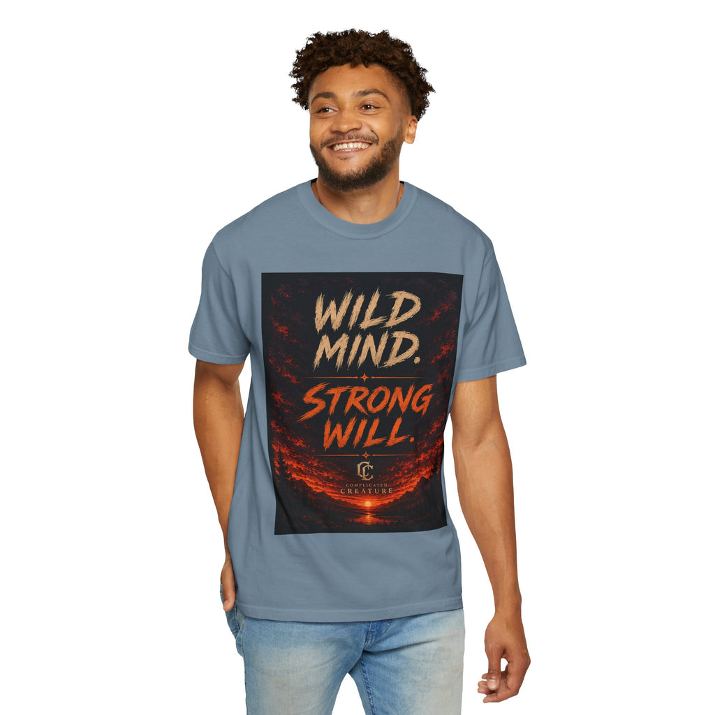 Wild mind, Strong Will