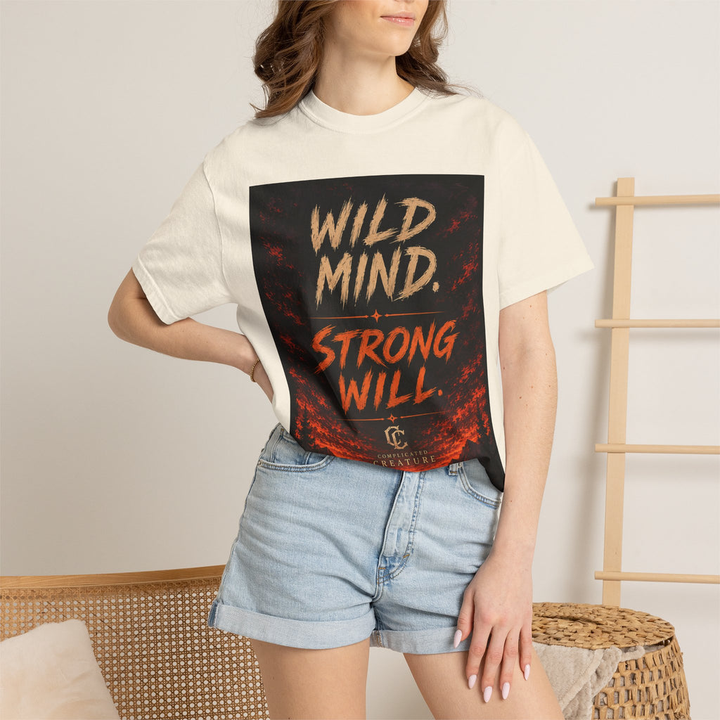 Wild mind, Strong Will