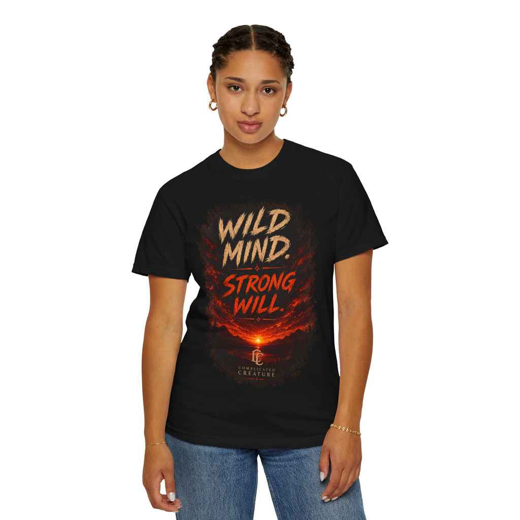 Wild mind, Strong Will