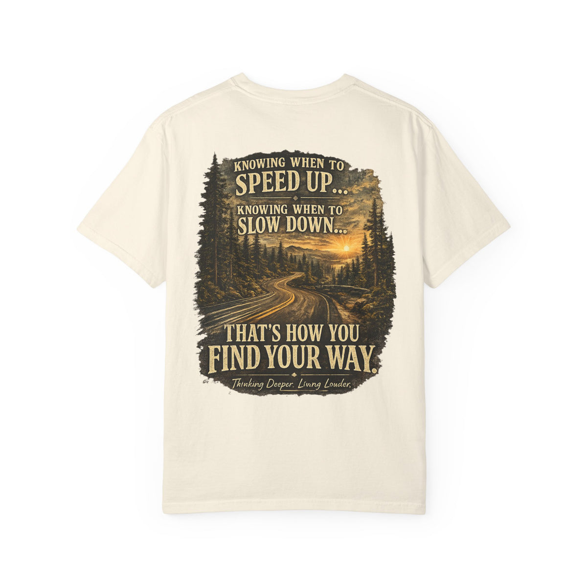 Knowing when to speed up and when to slow down, that’s how you find your way