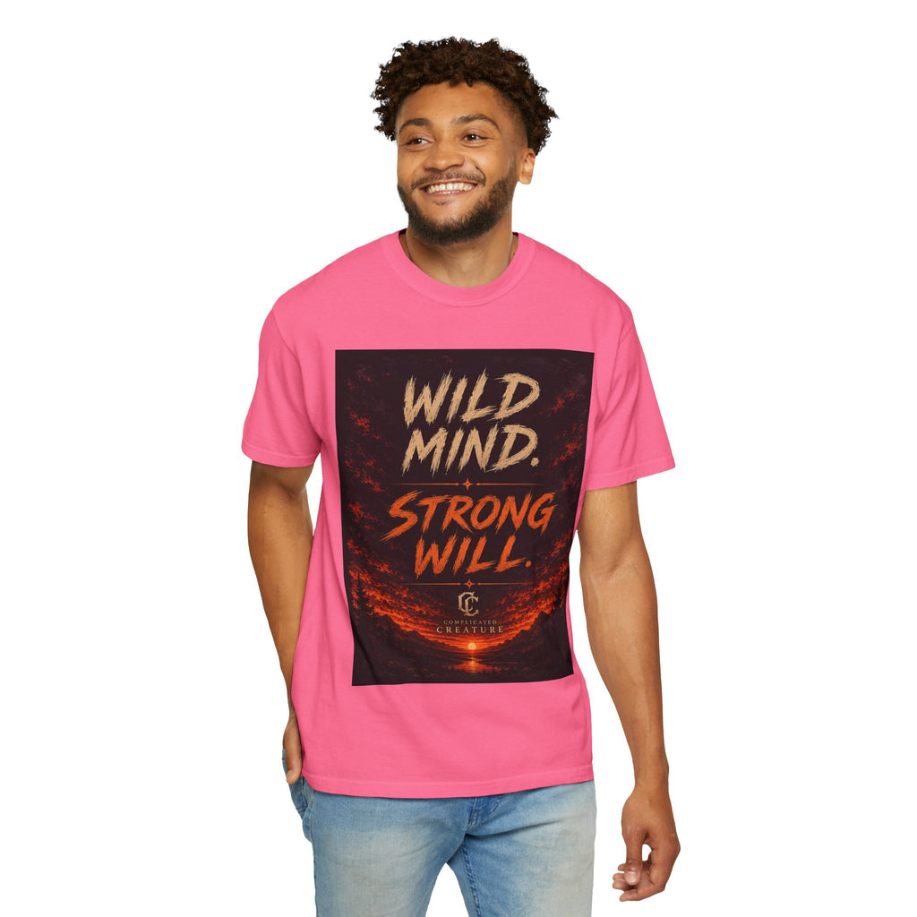 Wild mind, Strong Will
