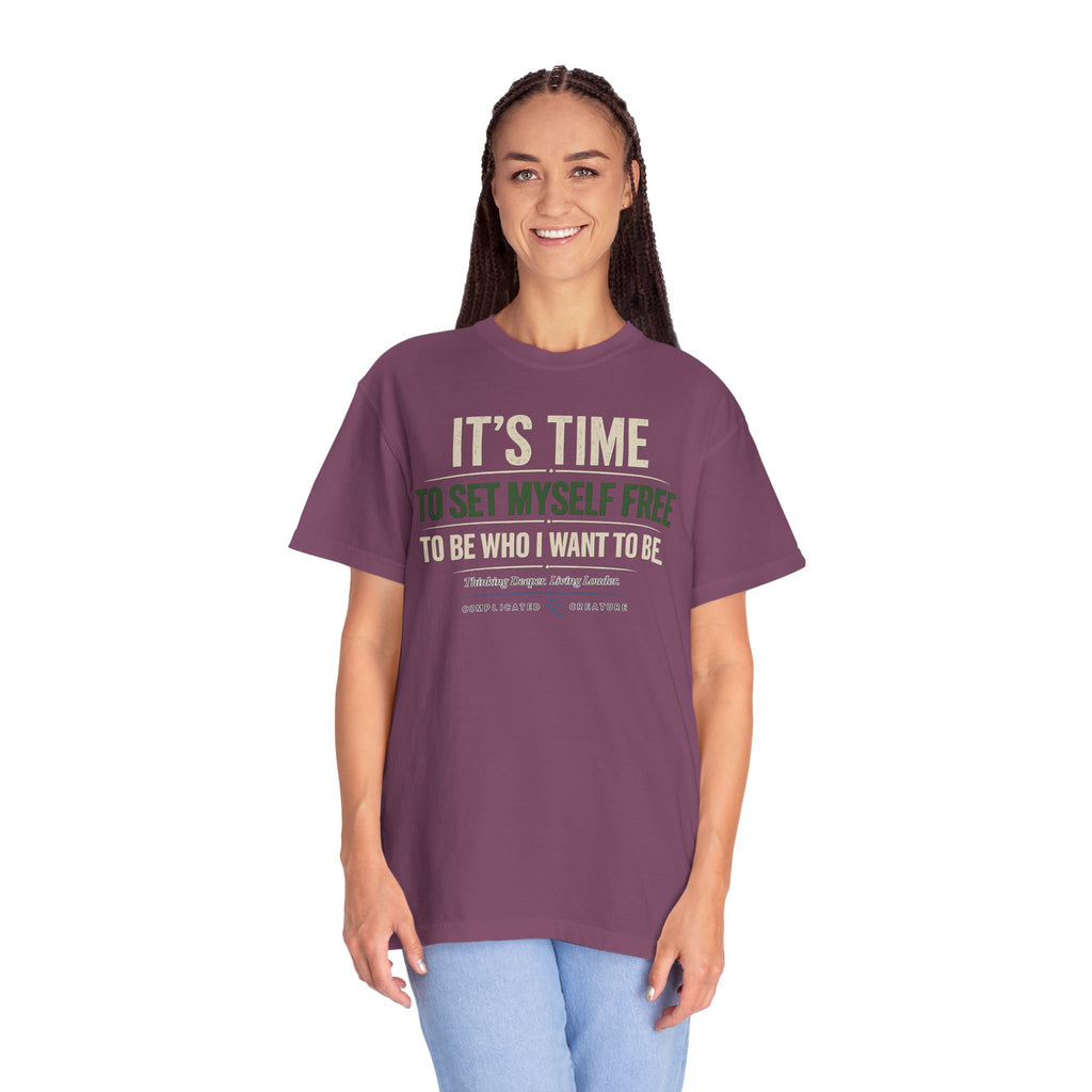 It’s Time to be who i want to be