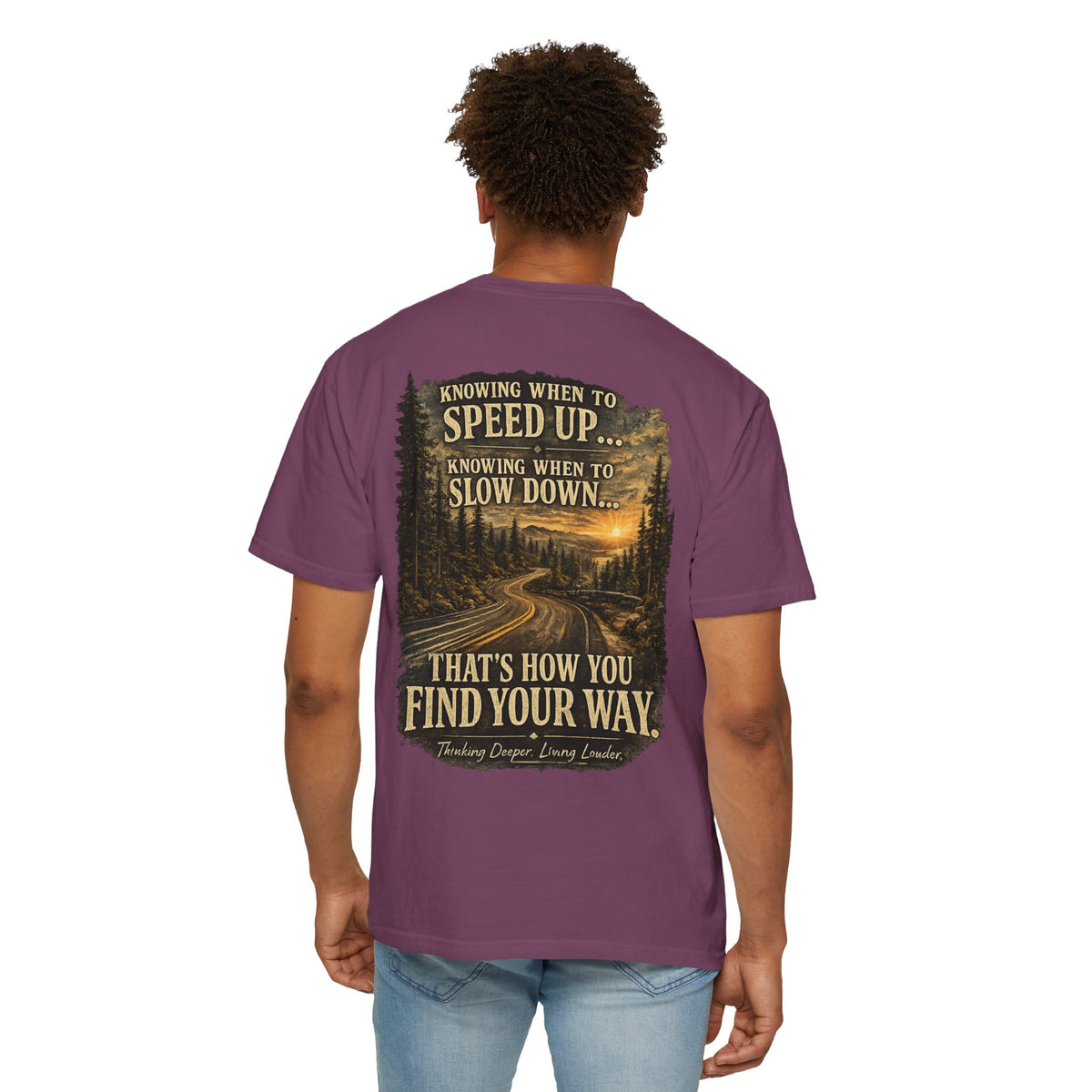 Knowing when to speed up and when to slow down, that’s how you find your way