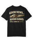 Funny Joke Shirt – Saw | Complicated Creature™ Garment-Dyed Tee