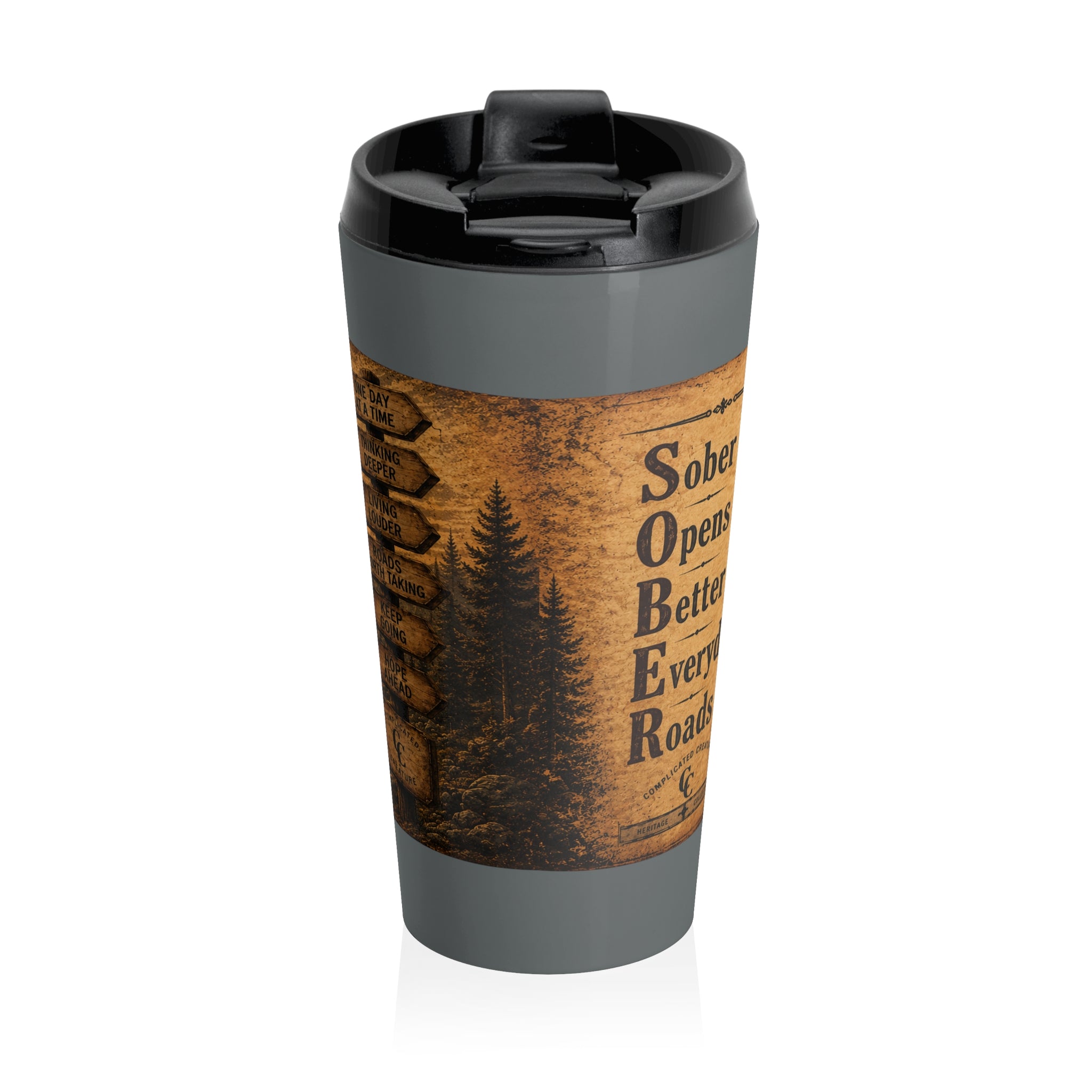 Stainless Steel Travel Mug Sobriety
