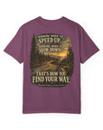 Knowing when to speed up and when to slow down, that’s how you find your way