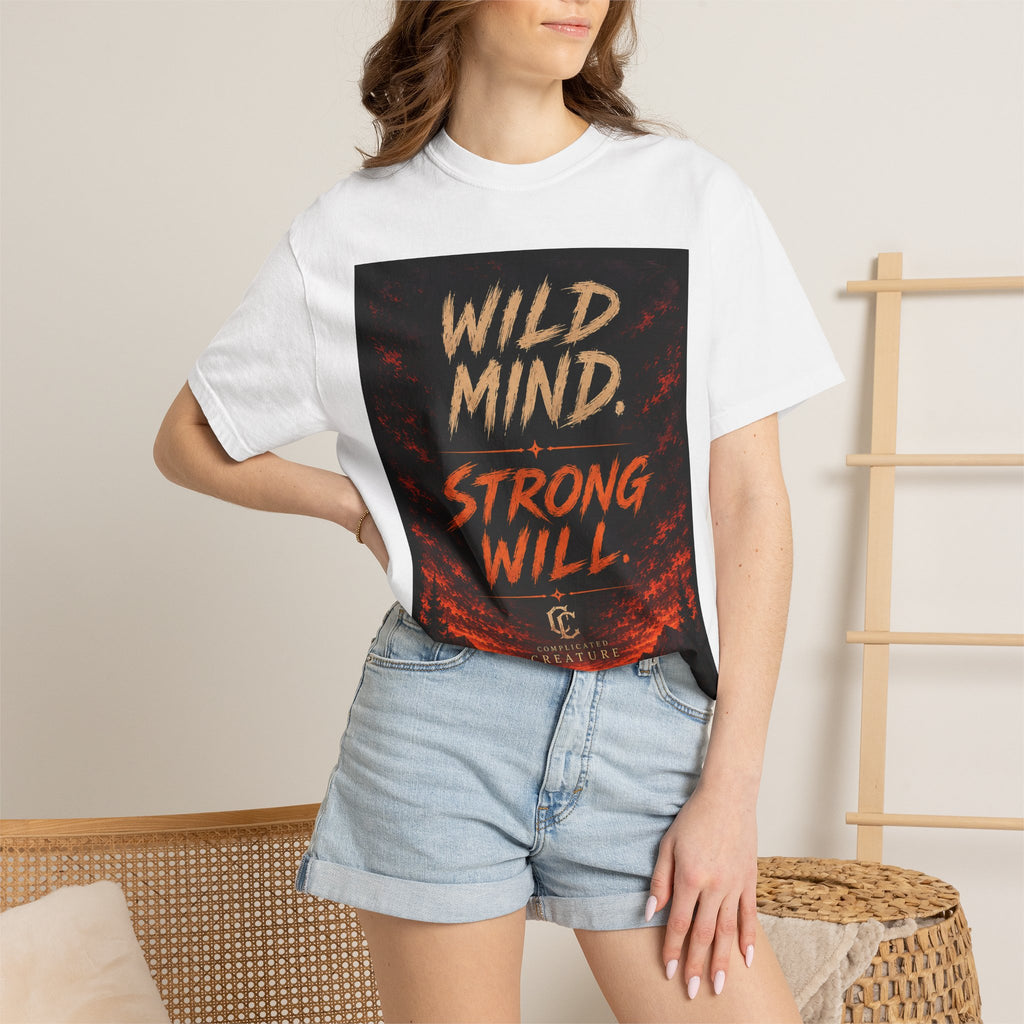 Wild mind, Strong Will