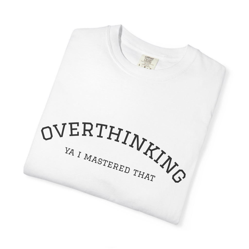 overthinking