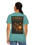 Today what will you do