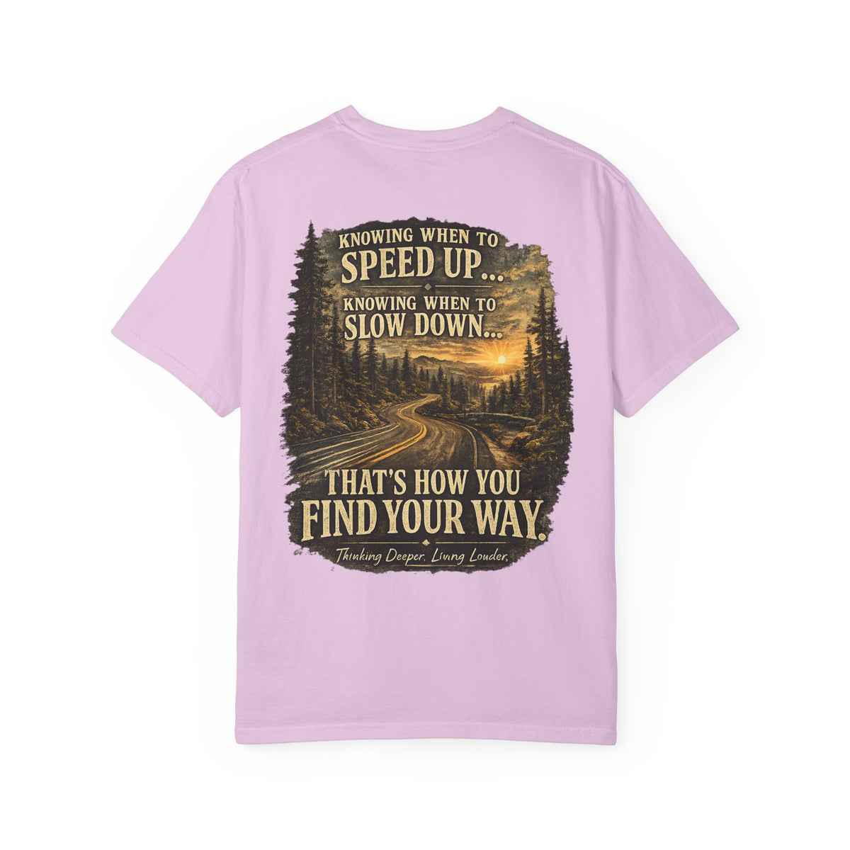 Knowing when to speed up and when to slow down, that’s how you find your way
