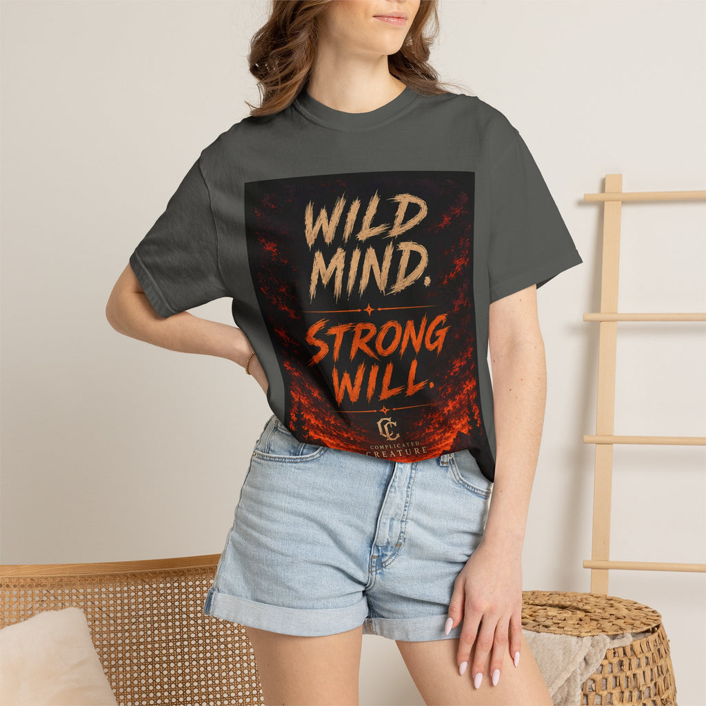 Wild mind, Strong Will