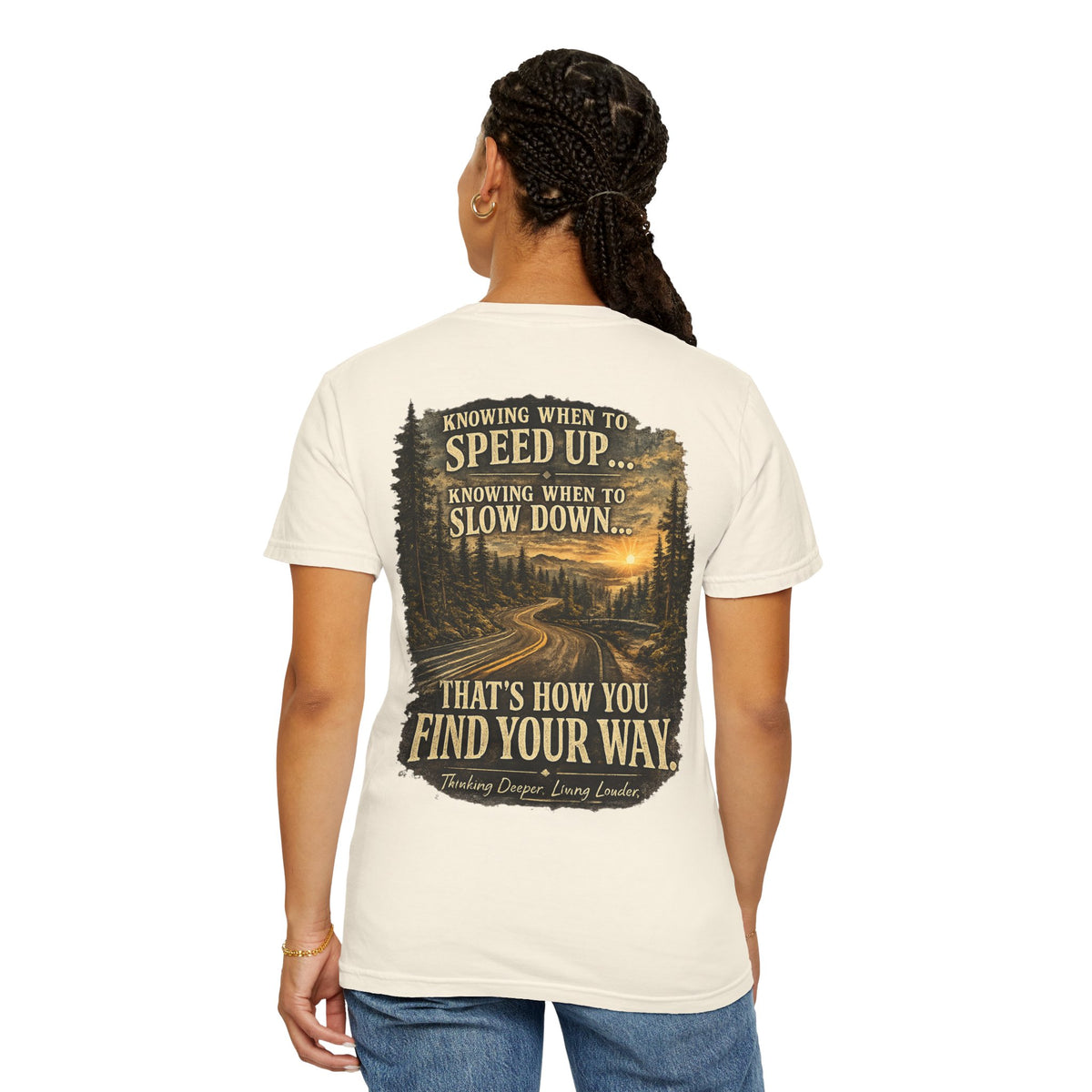 Knowing when to speed up and when to slow down, that’s how you find your way