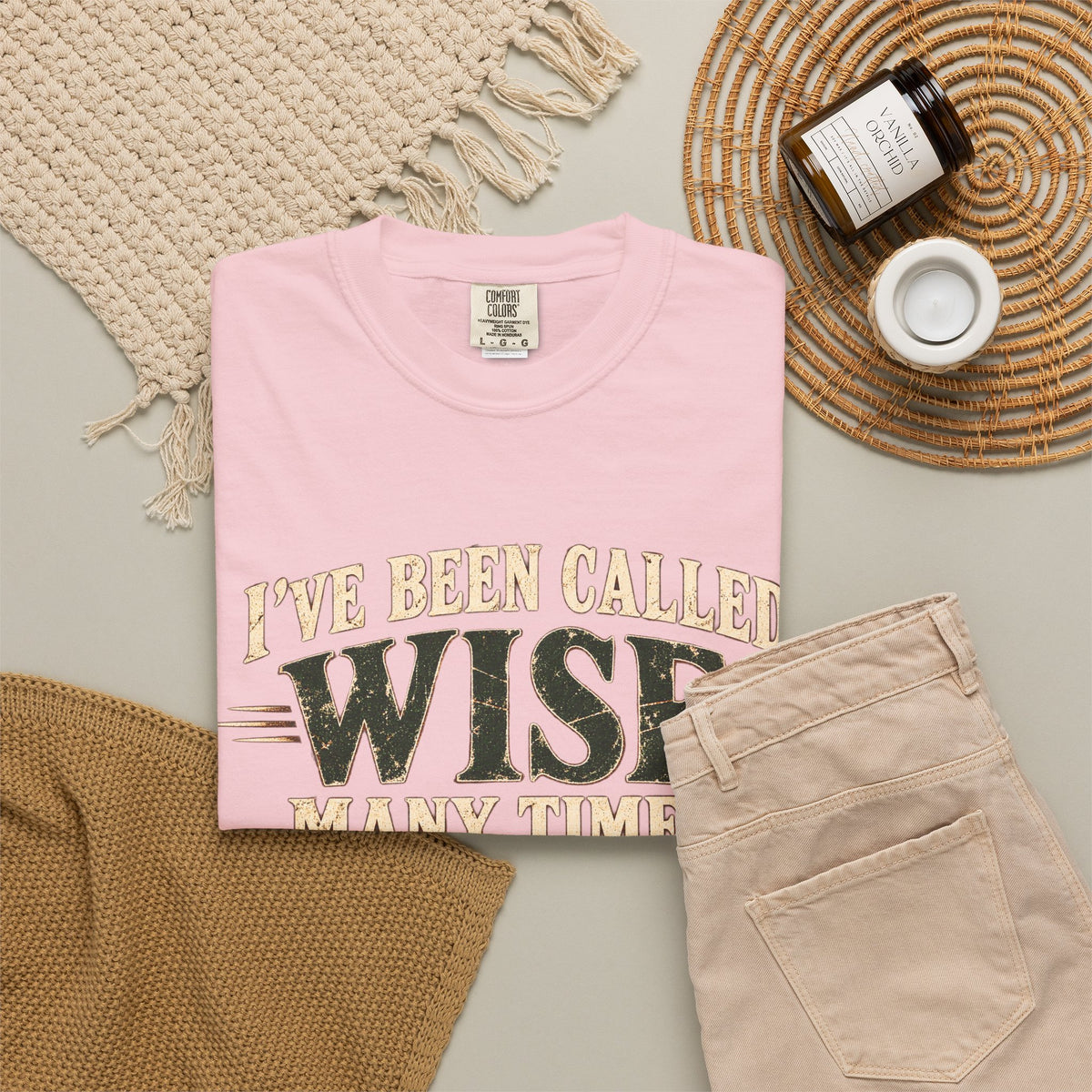 Tshirt, Wise I have been called