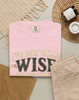 Tshirt, Wise I have been called