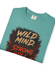 Wild Mind, Strong will
