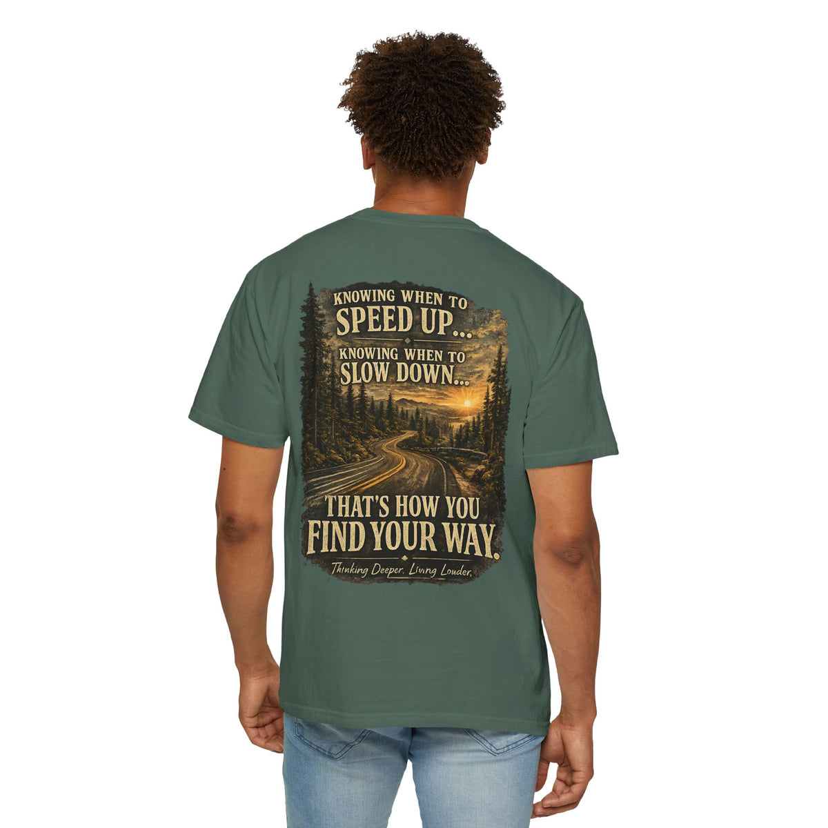 Knowing when to speed up and when to slow down, that’s how you find your way