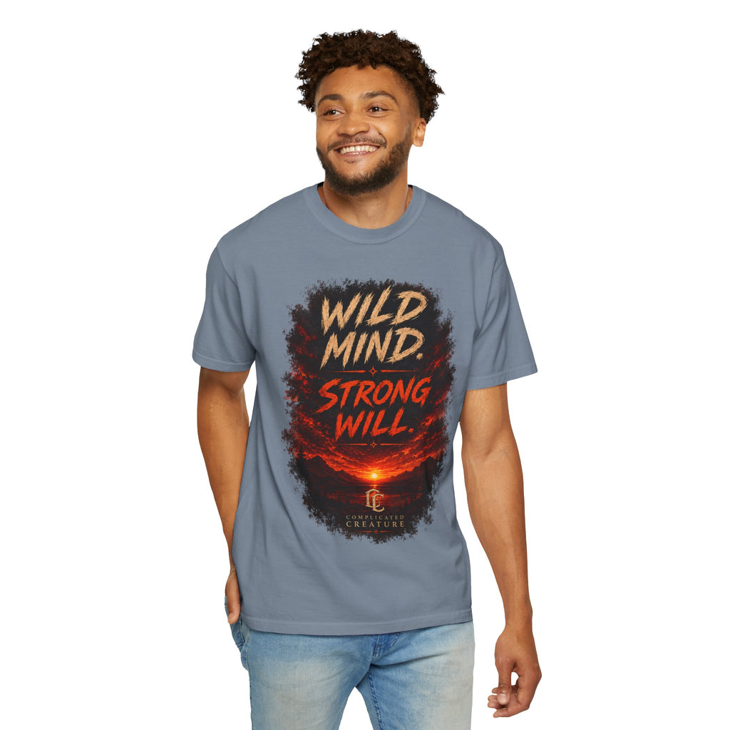 Wild mind, Strong Will